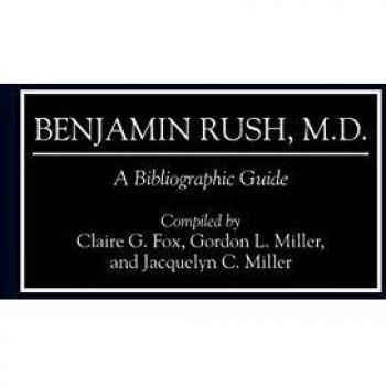 Benjamin Rush, M.D,  Bibliographies and Indexes in American History