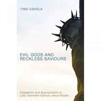 Evil Gods and Reckless Saviours