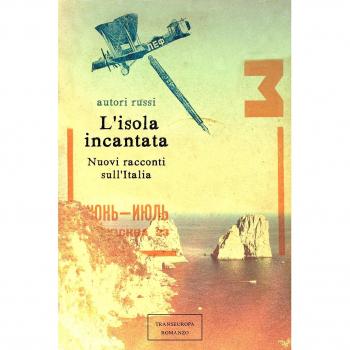 L'isola incantata. Nuovi racconti sull'Italia