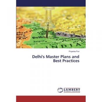 Delhi's Master Plans and Best Practices