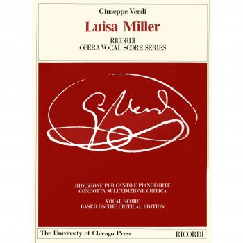 Luisa Miller. Melodramma tragico in 3 atti. Riduzione per canto e pianoforte (prefazione in italiano e inglese). Ediz. italiana e inglese
