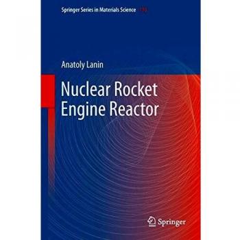 Nuclear Rocket Engine Reactor: 170