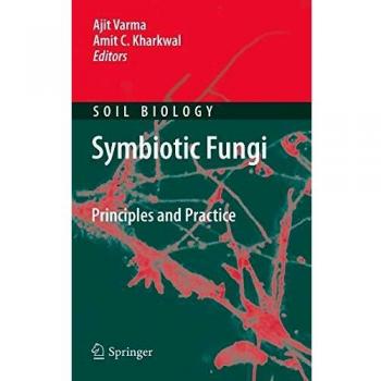 Symbiotic Fungi: Principles and Practice