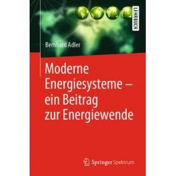 Vitalsource Technologies, Inc. Moderne Energiesysteme  Ein Beitrag Zur Energiewende