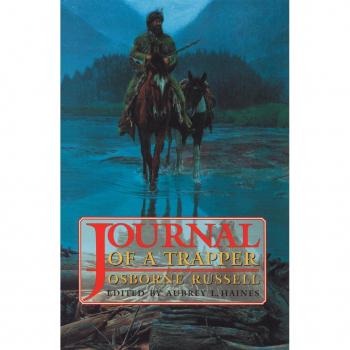 Osborne Russell's Journal of a Trapper:
