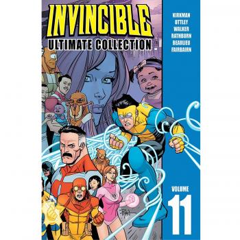 Robert Kirkman Invincible: The Ultimate Collection Volume 11 (Hardback)