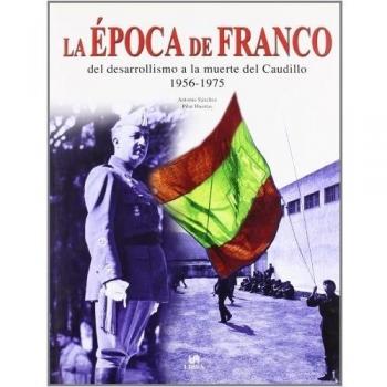 La epoca de franco