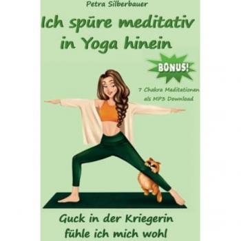 Ich spüre meditativ in Yoga hinein