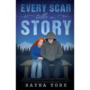 Every Scar Tells a Story