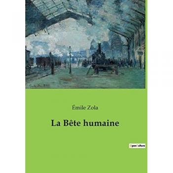 Zola, Émile: La Bête humaine