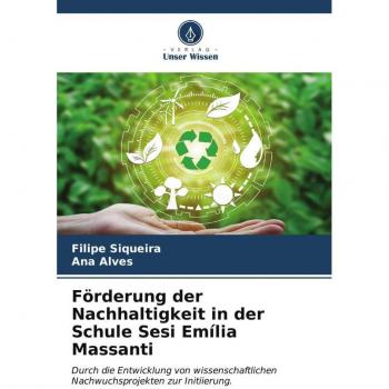Förderung der Nachhaltigkeit in der Schule Sesi Emília Massanti