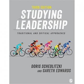 Studying Leadership: Traditional and Critical Approaches