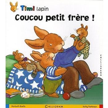 Coucou, petit frère !