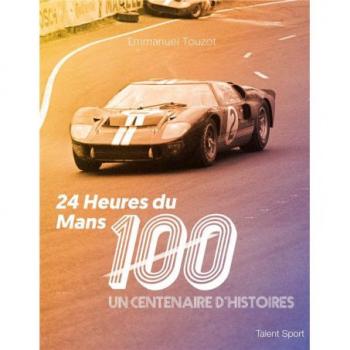 24 Heures du Mans 100