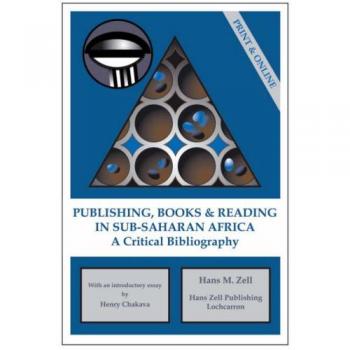 Publishing, Books & Reading in Sub-Saharan Africa