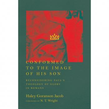 Conformed to the Image of His Son