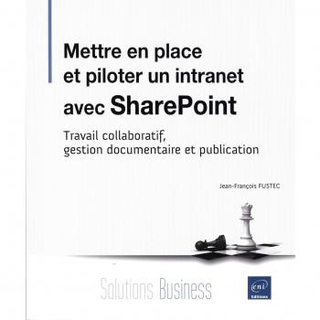 Mettre En Place Et Piloter Un Intranet Avec Sharepoint