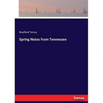 Spring Notes from Tennessee