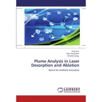 Plume Analysis in Laser Desorption and Ablation