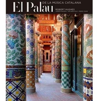EL PALAU DE LA MÚSICA CATALANA