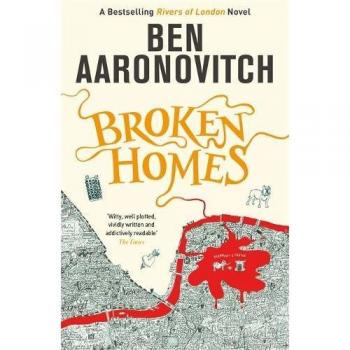 Broken Homes (Rivers of London 4)