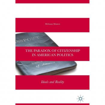 Vitalsource Technologies, Inc. Paradox Of Citizenship In American Politics