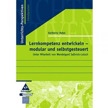 Karlheinz Rebel Lernkompetenz Entwickeln