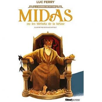Midas ou les méfaits de la bêtise