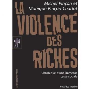 La Violence Des Riches
