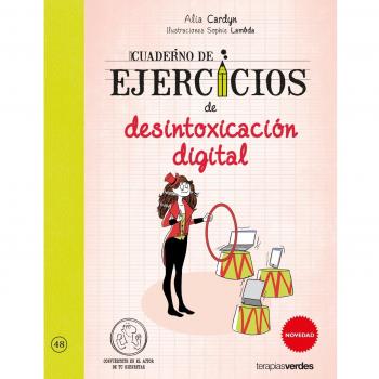Desintoxicación digital. Cuaderno de ejercicios