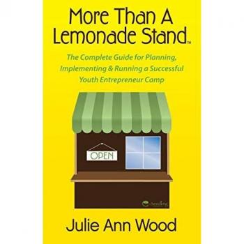 More Than a Lemonade Stand by Julie Ann Wood
