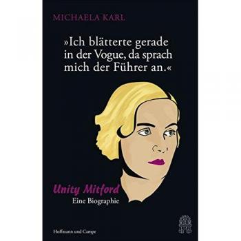 Hoffmann und Campe Ich blätterte gerade in der Vogue, da sprach mich der Führer an.