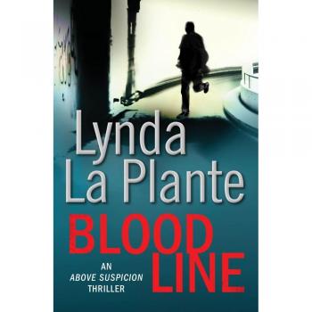 Lynda La Plante Blood Line