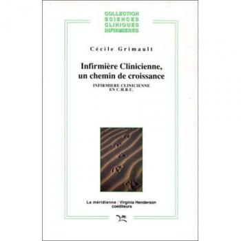 Infirmière clinicienne, un chemin de croissance (Sciences Cliniques I)
