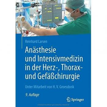 Anästhesie und Intensivmedizin in der Herz-, Thorax