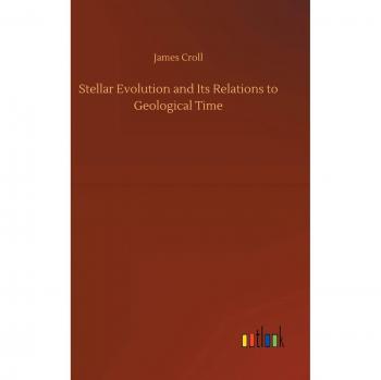 Stellar Evolution and Its Relations to Geological Time