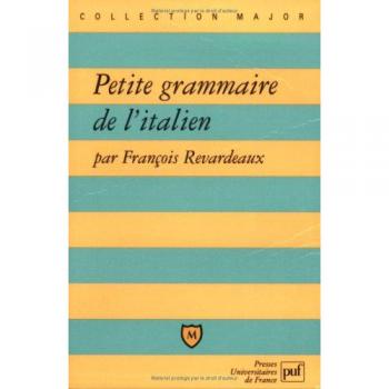 Petite Grammaire de l'italien, Francois Revardeaux