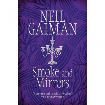 SMOKE AND MIRRORS