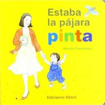 Estaba la pájara pinta
