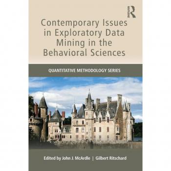 Contemporary Issues in Exploratory Data Mining in the Behavioral Sciences (Quantitative Methodology Series)