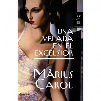 UNA VELADA EN EL EXCELSIOR