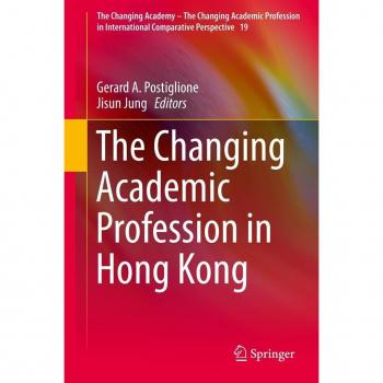 The Changing Academic Profession in Hong Kong