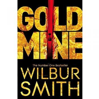 Wilbur Smith Gold Mine
