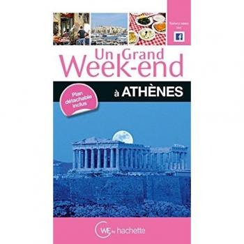 Un Grand Week-End à Athènes