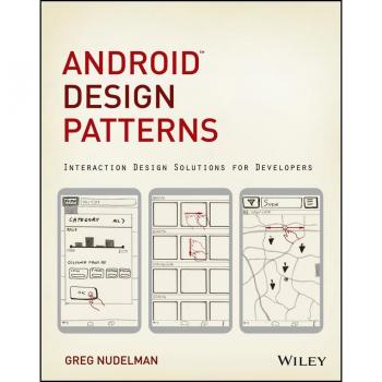 Vitalsource Technologies, Inc. Android Design Patterns: Interaction Design Solutions For Developers