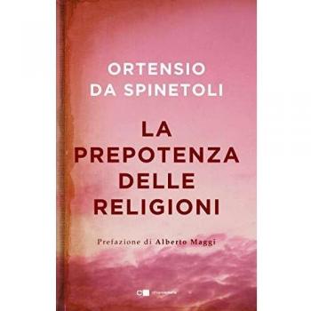 La prepotenza delle religioni