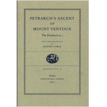 Petrarch's Ascent of Mount Ventoux. The Familiaris