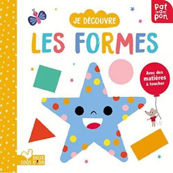 Je découvre les formes Pat-a-cake, Gwé Deux coqs d'or