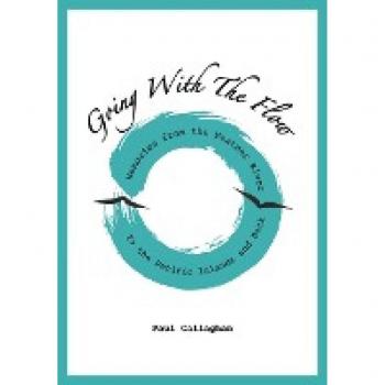 Memories From the Feather River to the Pacific Islands and Back