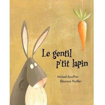 Le gentil p'tit lapin